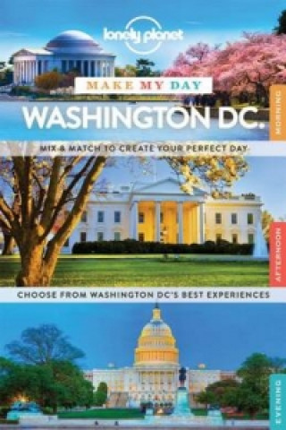 Książka Lonely Planet Make My Day Washington DC Lonely Planet