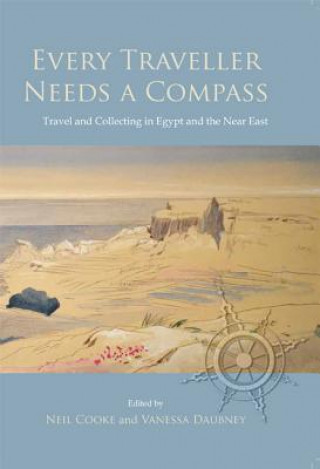 Könyv Every Traveller Needs a Compass Neil Cooke