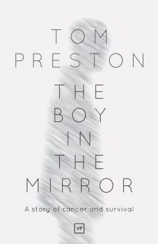 Kniha Boy in the Mirror Tom Preston