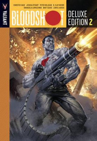 Книга Bloodshot Deluxe Edition Book 2 Peter Milligan