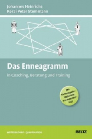 Könyv Das Enneagramm in Coaching, Beratung und Training Johannes Heinrichs