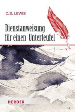 Kniha Dienstanweisung für einen Unterteufel C.S. Lewis