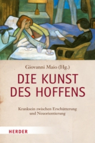 Livro Die Kunst des Hoffens Giovanni Maio
