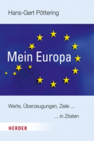 Buch Mein Europa Hans-Gert Pöttering