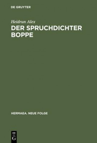 Kniha Der Spruchdichter Boppe Heidrun Alex