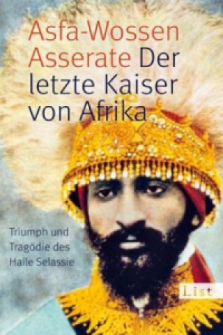 Carte Der letzte Kaiser von Afrika Prinz Asfa-Wossen Asserate
