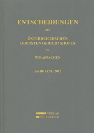 Kniha Entscheidungen des Österreichischen Obersten Gerichtshofes in Strafsachen 