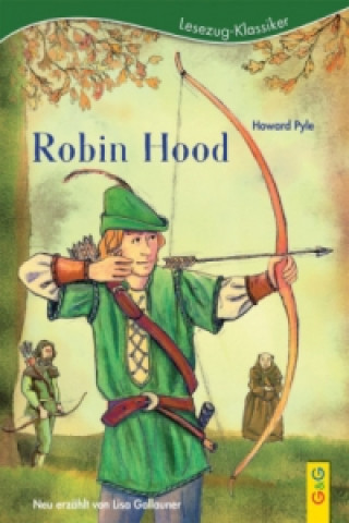 Carte LESEZUG/Klassiker: Robin Hood Lisa Gallauner