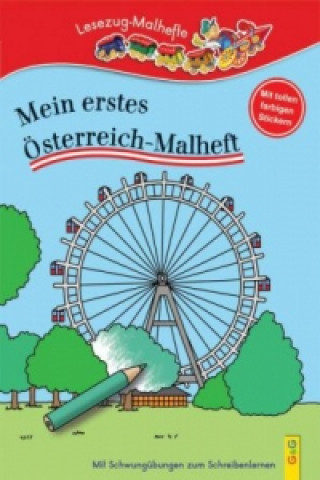 Kniha Mein erstes Österreich-Malheft Irmtraud Guhe