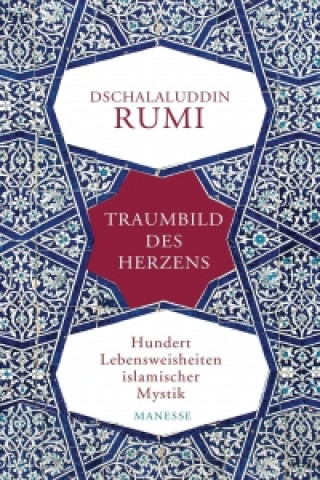 Carte Traumbild des Herzens Dschalaluddin Rumi