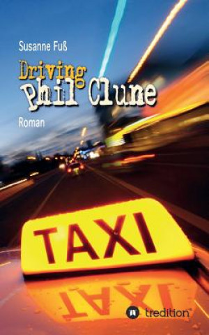 Βιβλίο Driving Phil Clune Susanne Fuß