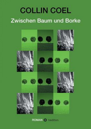 Kniha Zwischen Baum und Borke Collin Coel