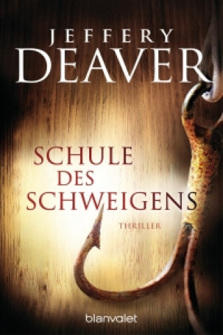 Книга Schule des Schweigens Jeffery Deaver