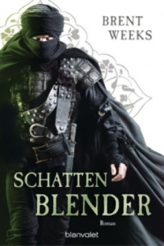 Buch Schattenblender Brent Weeks