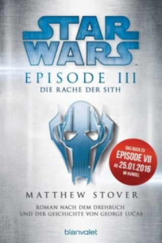 Carte Star Wars - Episode III - Die Rache der Sith Matthew Stover