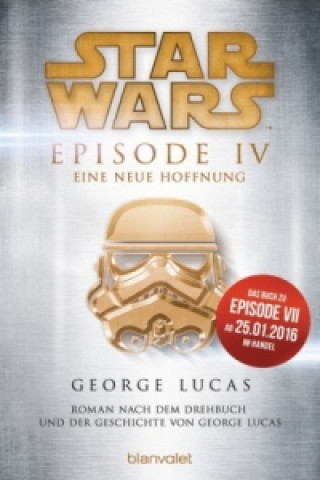 Carte Star Wars - Episode IV - Eine neue Hoffnung George Lucas
