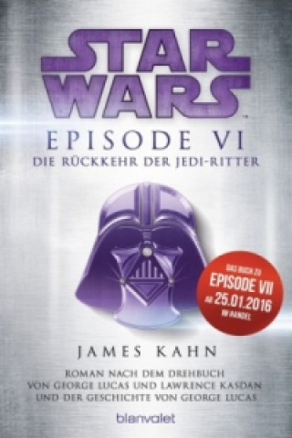 Carte Star Wars(TM) - Episode VI - Die Rückkehr der Jedi-Ritter James Kahn