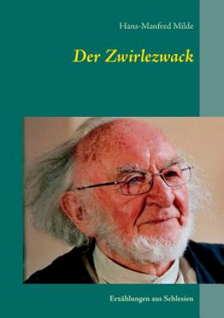 Carte Zwirlezwack Hans-Manfred Milde
