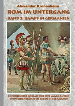 Carte Rom im Untergang - Band 2 Alexander Kronenheim