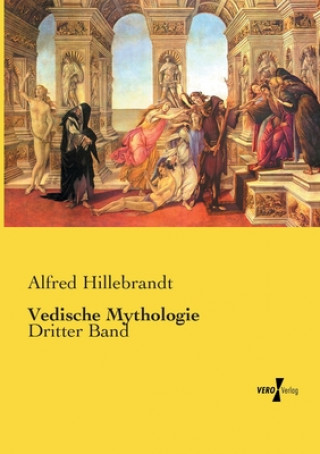 Książka Vedische Mythologie Alfred Hillebrandt