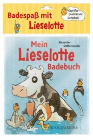 Hra/Hračka Mein Lieselotte Badebuch Alexander Steffensmeier