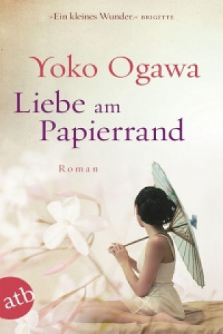 Knjiga Liebe am Papierrand Yoko Ogawa