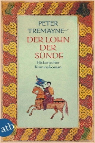 Książka Der Lohn der Sünde Peter Tremayne