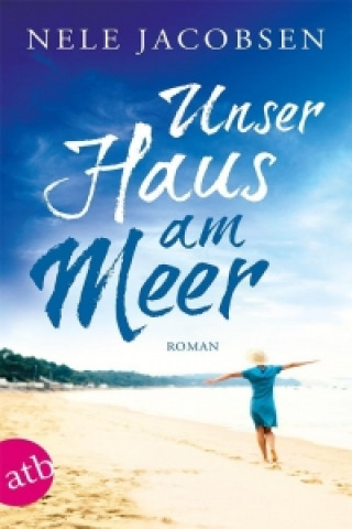 Kniha Unser Haus am Meer Nele Jacobsen