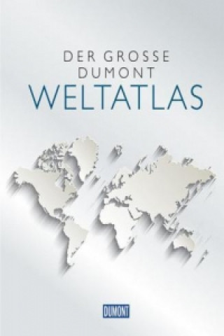 Carte Der Große DuMont Weltatlas 
