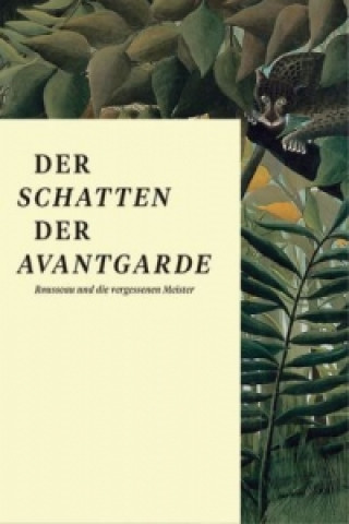 Carte Der Schatten der Avantgarde (German Edition) Kasper König