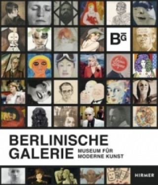 Könyv Berlinische Galerie, Jubiläumspublikation Berlinische Galerie