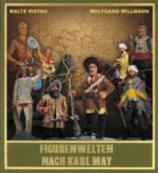Kniha Figurenwelten nach Karl May Malte Ristau