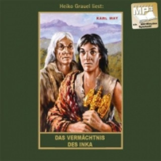 Audio Das Vermächtnis des Inka, MP3-CD Karl May