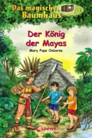 Carte Der Konig der Mayas Mary Pope Osborne