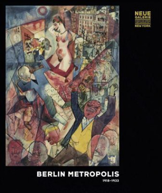 Könyv Berlin Metropolis Olaf Peters