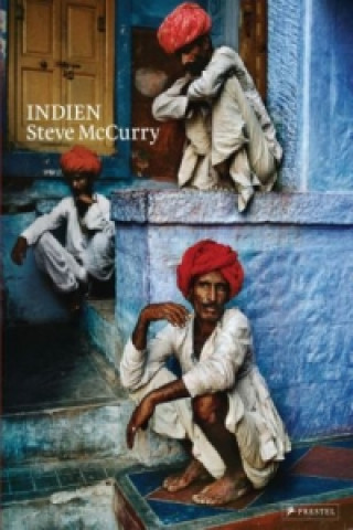 Könyv Steve McCurry. Indien William Dalrymple