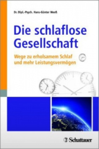 Książka Die schlaflose Gesellschaft Hans-Günter Weeß