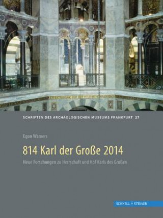 Carte 814 Karl der Große 2014 Egon Wamers