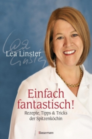 Kniha Einfach fantastisch! Léa Linster