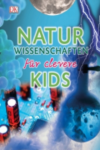 Kniha Naturwissenschaften fur clevere Kids Martin Kliche