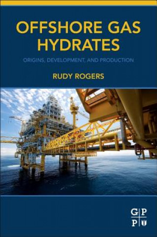 Книга Offshore Gas Hydrates Rudy Rogers