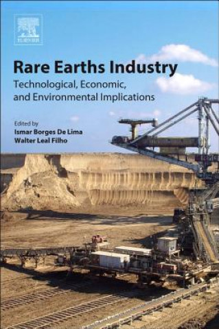 Knjiga Rare Earths Industry Ismar Borges De Lima
