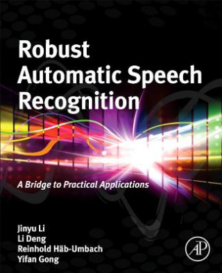 Carte Robust Automatic Speech Recognition Jinyu Li