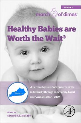 Kniha Healthy Babies Are Worth The Wait Edward McCabe