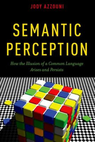 Livre Semantic Perception Jody Azzouni