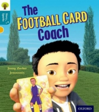 Kniha Oxford Reading Tree Story Sparks: Oxford Level  9: The Football Card Coach Jonny Zucker