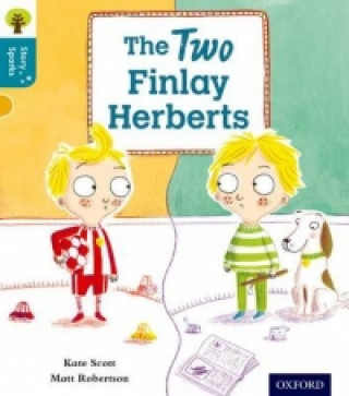 Kniha Oxford Reading Tree Story Sparks: Oxford Level  9: The Two Finlay Herberts Kate Scott