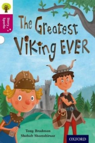 Książka Oxford Reading Tree Story Sparks: Oxford Level  10: The Greatest Viking Ever Tony Bradman