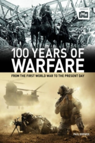 Kniha 100 Years of Warfare Paul Brewer