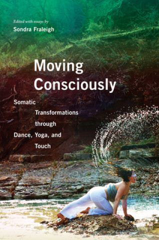 Kniha Moving Consciously 